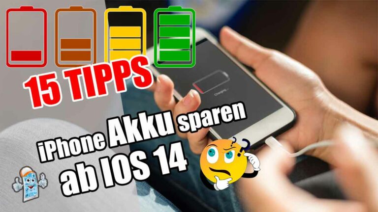 15 Tipps um iPhone Akku zu sparen bei IOS 14