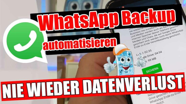 WhatsApp nie wieder Datenverlust Dank Autobackup